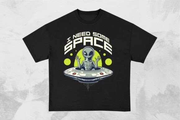 Download I Need Some Space Funny Alien Design - Premium Resources