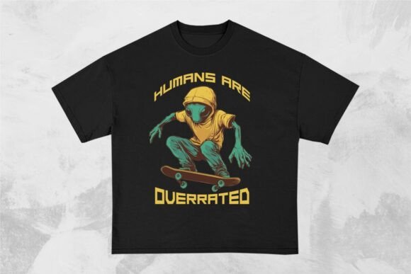Download Humans Are Overrated Funny Alien Design - Premium Resources